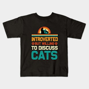 vintage Introverted but willing cats T-shirt Kids T-Shirt